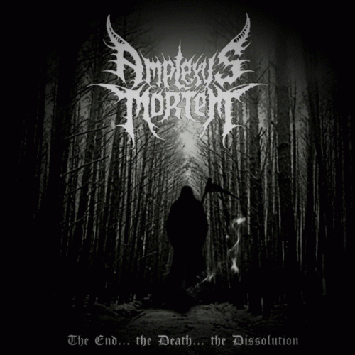 The End... the Death... the Dissolution